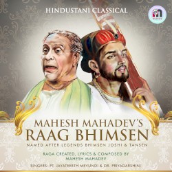 Mahesh Mahadev’s Raag Bhimsen