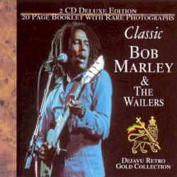Bob Marley & The Wailers: Classic