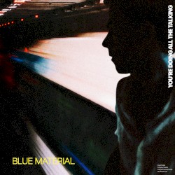 You're Doing All The Talking