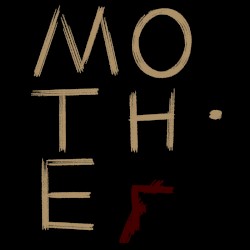 MOTHEr
