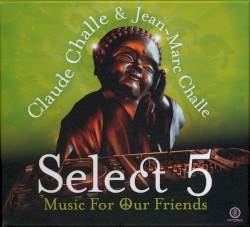 Select 5: Music for Our Friends