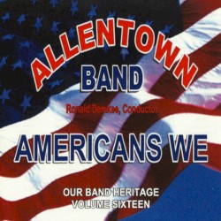 Our Band Heritage Volume 16: Americans We