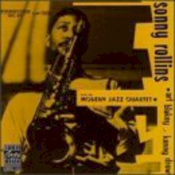 Sonny Rollins With the Modern Jazz Quartet