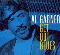 Get Out Blues