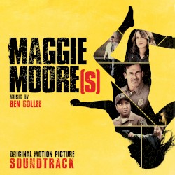 Maggie Moore (s) (Original Motion Picture Soundtrack)