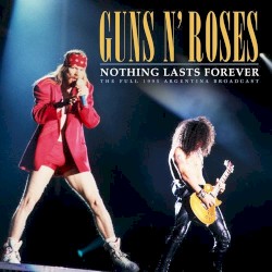 Nothing Lasts Forever (the full 1993 Argentina broadcast)