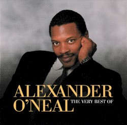 The Very Best of Alexander O’Neal