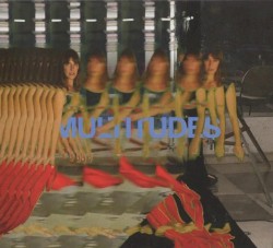 Multitudes