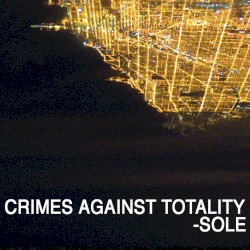 Crimes Against Totality