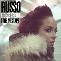 Lights Are Off [The Mixtape]