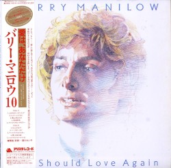 If I Should Love Again