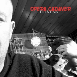 Opera Cadaver