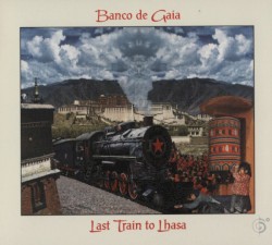 Last Train to Lhasa