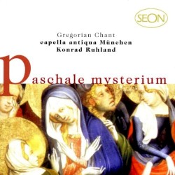 Paschale Mysterium: Gregorianische Gesänge
