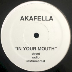 In Your Mouth / In The World