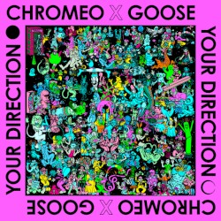 Your Direction (Chromeo remix)
