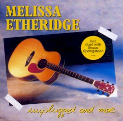 Unplugged and More