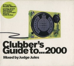 Clubber’s Guide to… 2000