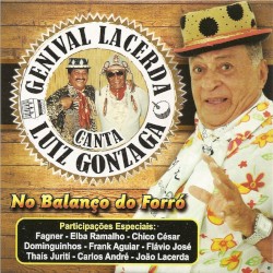 No Balanço do Forró - Genival Lacerda Canta Luiz Gonzaga