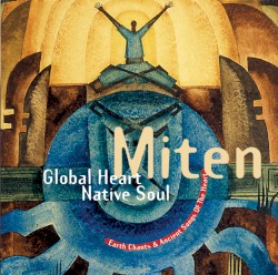 Global Heart, Native Soul