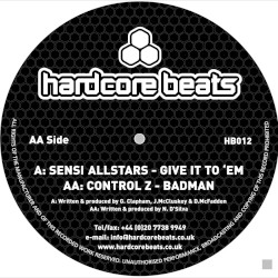 Give It to 'em / Badman