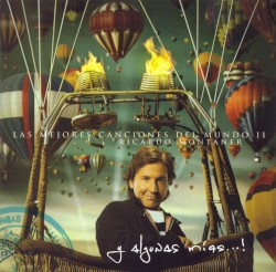 Las mejores canciones del mundo II