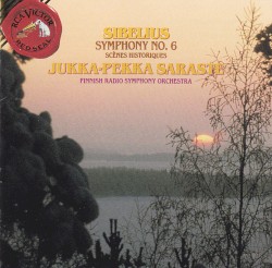 Symphony no. 6 / Scènes historiques