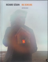 Ma Demeure - Anthologie