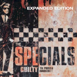 Guilty ’Til Proved Innocent! (expanded edition)