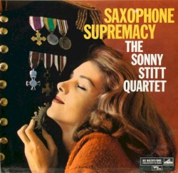Saxophone Supremacy