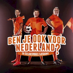 Ben je ook voor Nederland? (De geluksvogeltjesdans)
