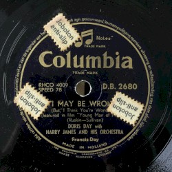 I May Be Wrong / The Very Thought of You