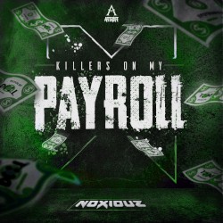 Killers On My Payroll