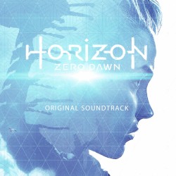 Horizon Zero Dawn Original Soundtrack
