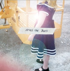 After the Bees