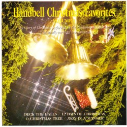 Handbell Christmas Favorites, Volume 1