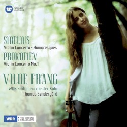 Sibelius: Violin Concerto / Humoresques / Prokofiev: Violin Concerto no. 1