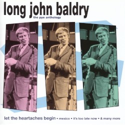 The Pye Anthology - Let The Heartaches Begin