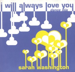 I Will Always Love You (Dance Mix)
