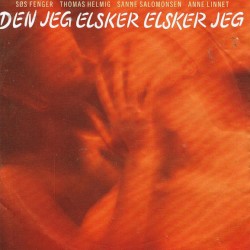 Den jeg elsker elsker jeg