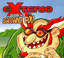 Le délire du Savant Fou