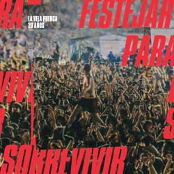 20 años: Festejar para sobrevivir