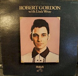 Robert Gordon With Link Wray
