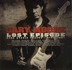 Lost Episode: Rare Studio Tracks 1978–2001