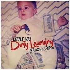 Dirty Laundry : Button Man