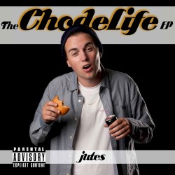 The ChodeLife Ep
