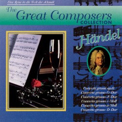 The Great Composers Collection, Vol. 2: Händel