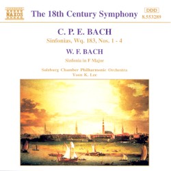 C. P. E. Bach: Sinfonias, Wq. 183, Nos. 1-4 / W. F. Bach: Sinfonia in F major