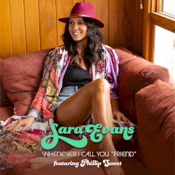 Whenever I Call You "Friend"