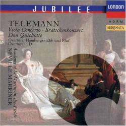 Viola Concerto / Don Quichotte / Overture "Hamburger Ebb und Flut" / Overture in D